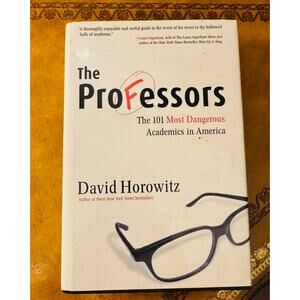 The Professors: The 101 Most Dangerous Academics in America Hardcover Book